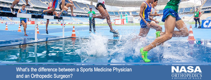 What is the difference between a Sports Medicine Physician and an Orthopedic Surgeon? | NASA MRI Blog